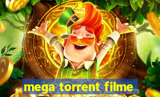 mega torrent filme